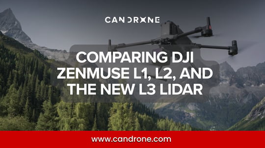 Comparing DJI Zenmuse L1, L2, and the new L3 LiDAR